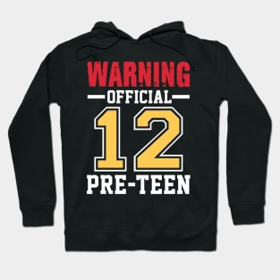 Warning Official 12 Pre-teen Hoodie